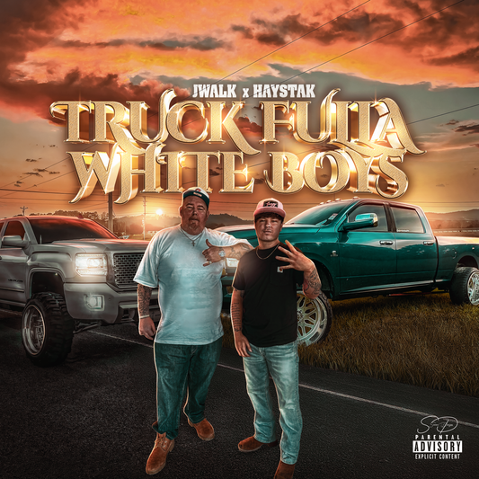 J Walk and Haystak - Truck Fulla White Boys (digital download)